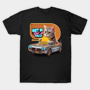 Cat In Car Majesty Get in for a taco T-Shirt